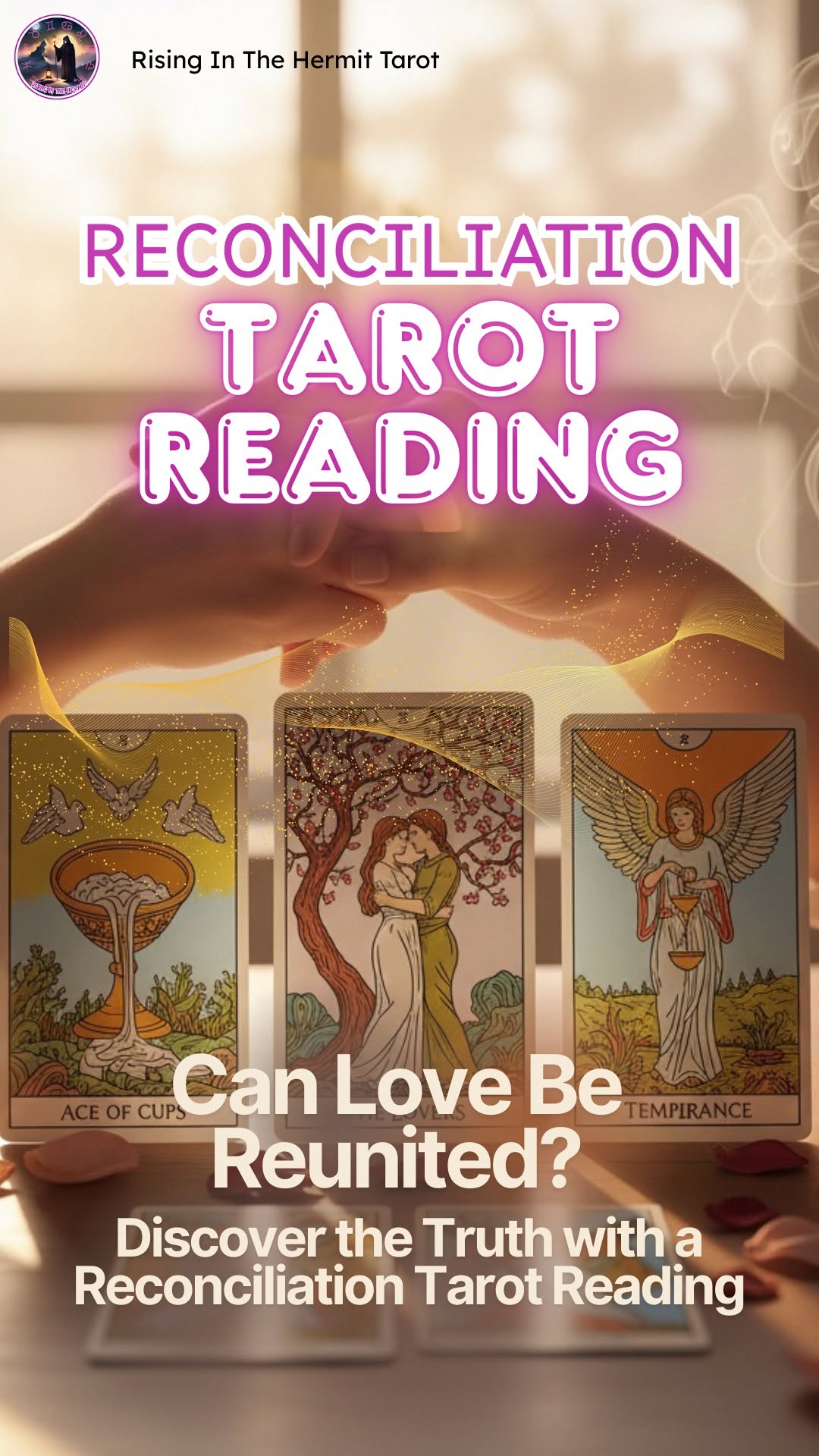 Tarot Reading - Reconciliation 塔罗牌占卜 -  感情复合